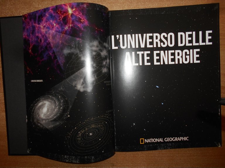 National Geographic - L' UNIVERSO DELLE ALTE ENERGIE - Atlante …