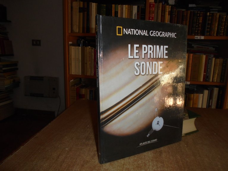 National Geographic - LE PRIME SONDE - Atlante del Cosmo …