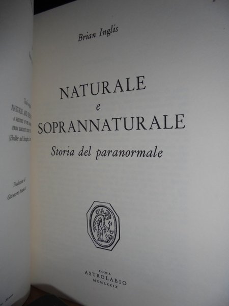 Naturale e Soprannaturale. Storia del paranormale