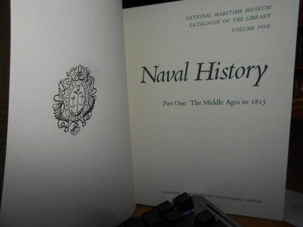 NAVAL HISTORY. Part one: The middle ages to 1815.