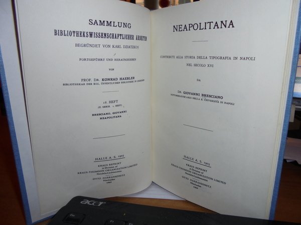NEAPOLITANA. CONTRIBUTI ALLA STORIA DELLA TIPOGRAFIA IN NAPOLI NEL SECOLO …