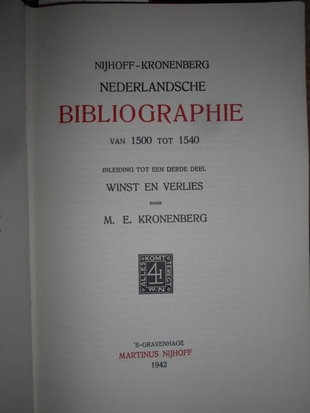 NEDERLANDSCHE BIBLIOGRAPHIE VAN 1500 TOT 1540