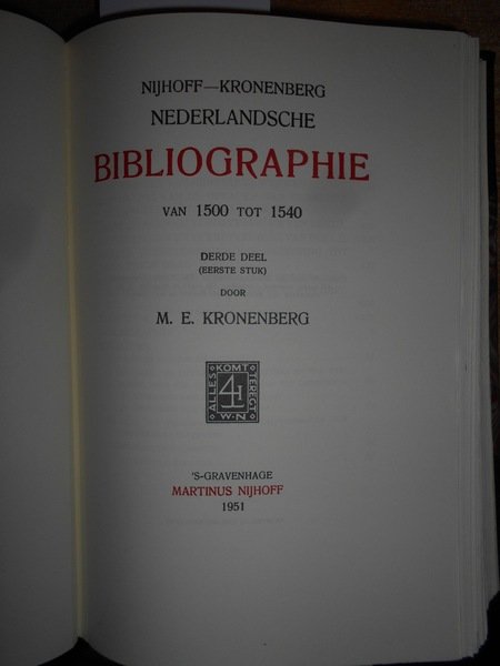 NEDERLANDSCHE BIBLIOGRAPHIE VAN 1500 TOT 1540