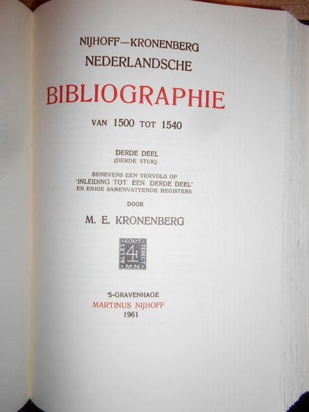 NEDERLANDSCHE BIBLIOGRAPHIE VAN 1500 TOT 1540