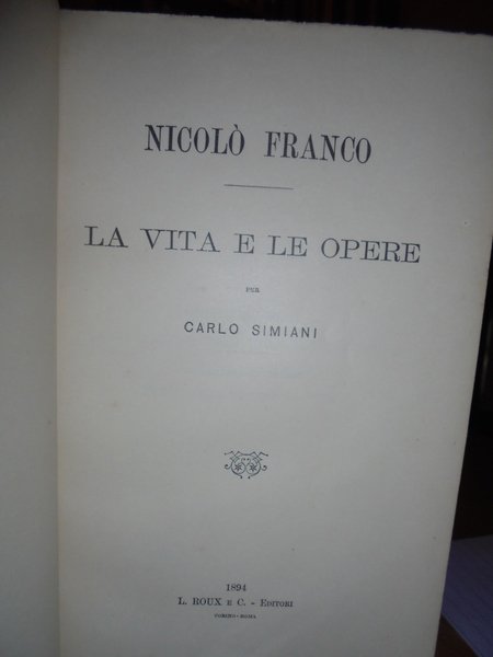 Nicolò FRANCO. La vita e le opere