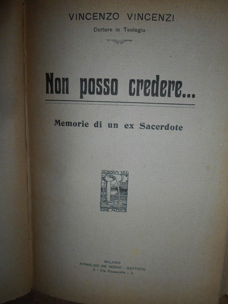 Non posso credere. Memorie di un ex Sacerdote