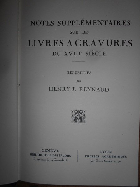 NOTES Supplémentaires sur les Livres a Gravures du XVIII Siècle