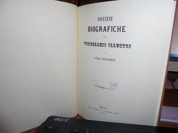 Notizie Biografiche dei VERCELLESI ILLUSTRI