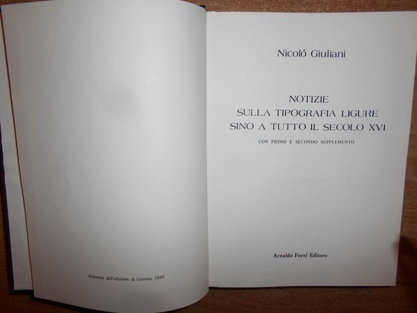 NOTIZIE sulla Tipografia Ligure sino a tutto il Secolo XVI …