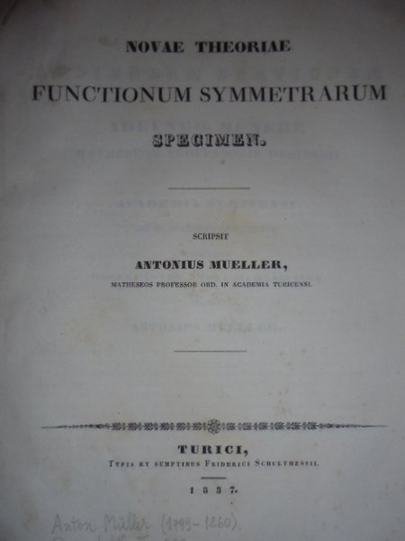 NOVAE THEORIAE Functionum Symmetrarum specimen