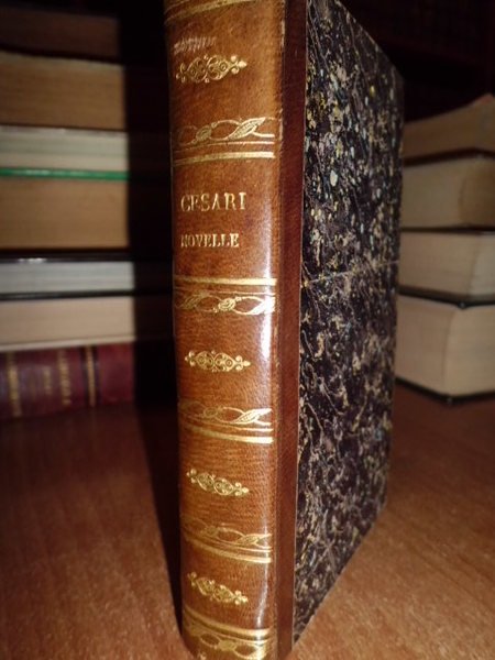 Novelle di Antonio Cesari Prete dell' Oratorio.