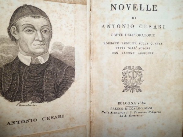 Novelle di Antonio Cesari Prete dell' Oratorio.