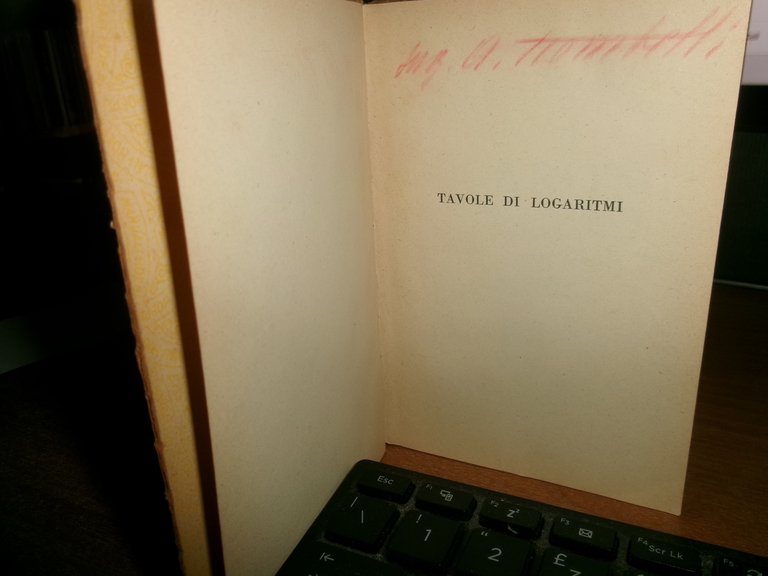 O. MULLER - M. RAJNA. Tavole di LOGARITMI con cinque …