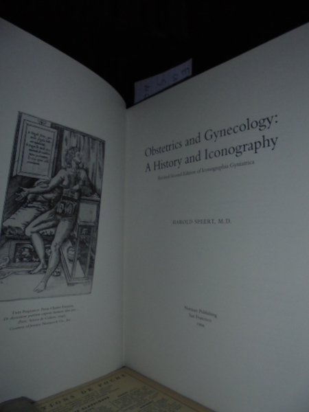 OBSTETRICS AND GYNECOLOGY: A HISTORY AND ICONOGRAPHY. REVISED SECON EDITION …