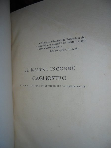 (Occultismo) Le Maître inconnu : Cagliostro : étude historique et …