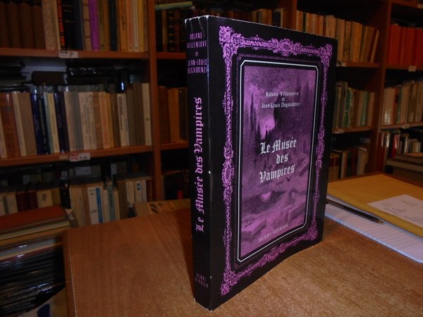 (Occultismo) Le Musée des Vampires