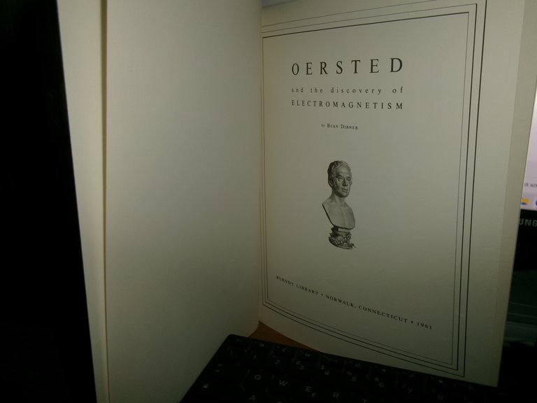 OERSTED and the Discovery of ELECTROMAGNETISM by BERN DIBNER 1961 | Immagine Gallery 5