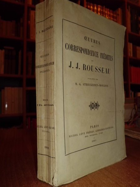 Oeuvres et correspondance inédites de J.J. Rousseau.