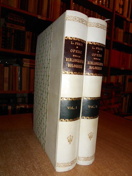 OPERE della Bibliografia Bolognese che si conservano nella Biblioteca Municipale …