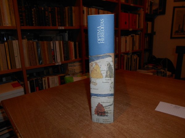 OPTIMA HEREDITAS. Sapienza giuridica romana e conoscenza dell' ecumene