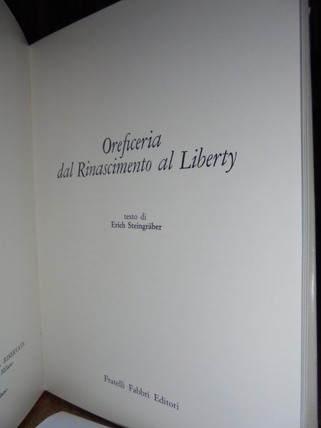 Oreficeria dal Rinascimento al Liberty