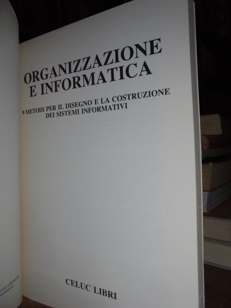 Organizzazione e informatica. 9 metodi per il disegno e la …