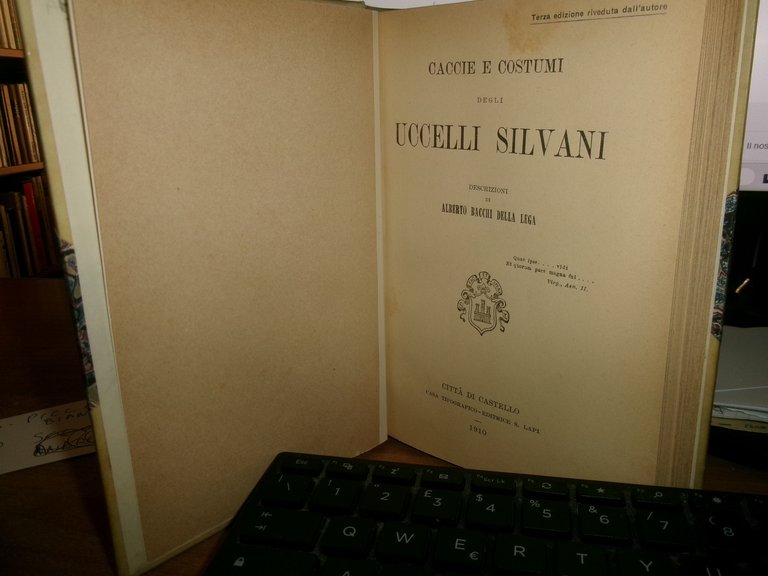 Ornitologia. CACCIE e COSTUMI degli UCCELLI SILVANI