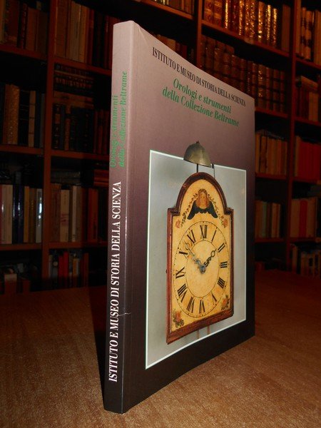 OROLOGI e strumenti della Collezione Beltrame