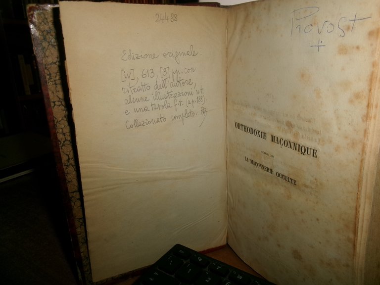 (Massoneria) ORTHODOXIE Maçonique suivie de la Maçonnerie Occulte de... J.-M. … | Immagine Gallery 7