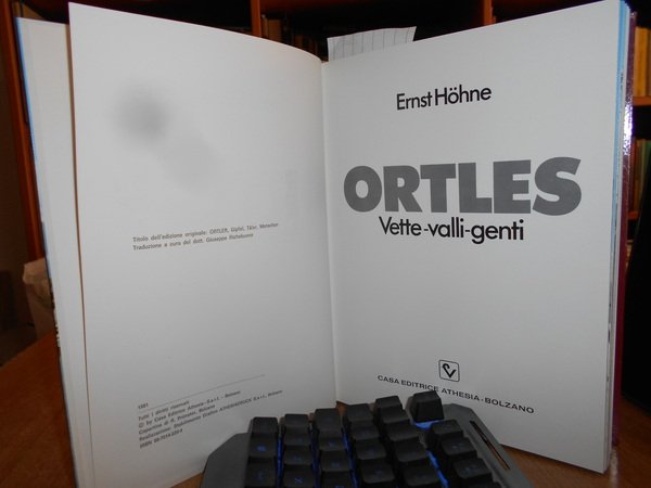 ORTLES. Vette - Valli - Genti