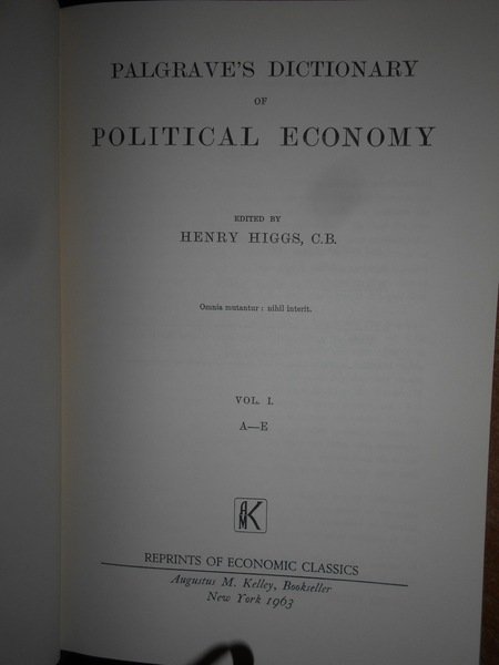 PALGRAVE'S DICTIONARY of POLITICAL ECONOMY