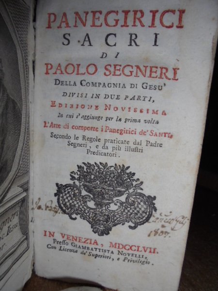 Panegirici sacri di Paolo Segneri della Compagnia di Gesù divisi …