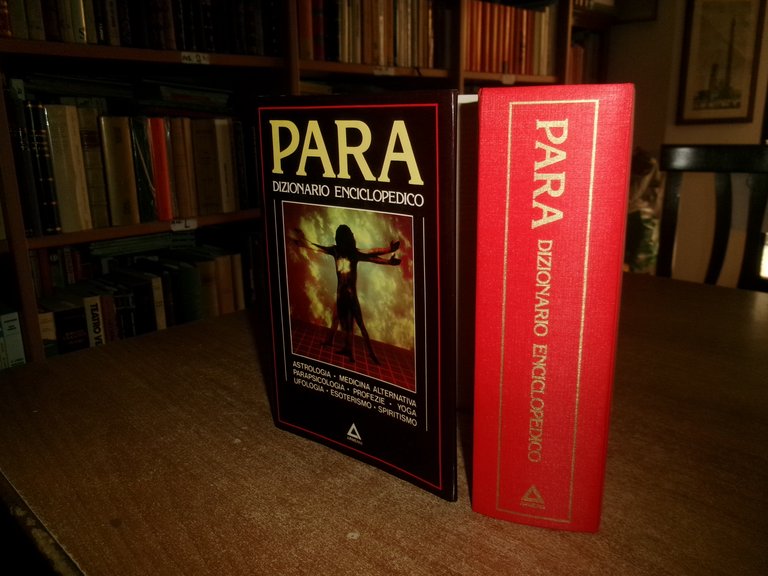 PARA Dizionario Enciclopedico. Astrologia. Medicina alternativa. Ufologia....