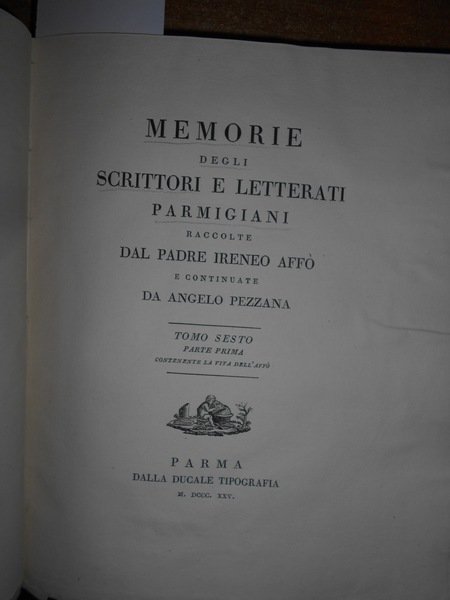 (Parma) Memorie degli Scrittori e Letterati parmigiani