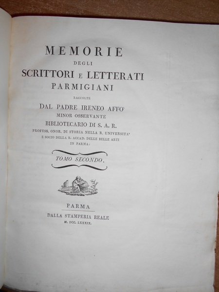 (Parma) Memorie degli Scrittori e Letterati parmigiani