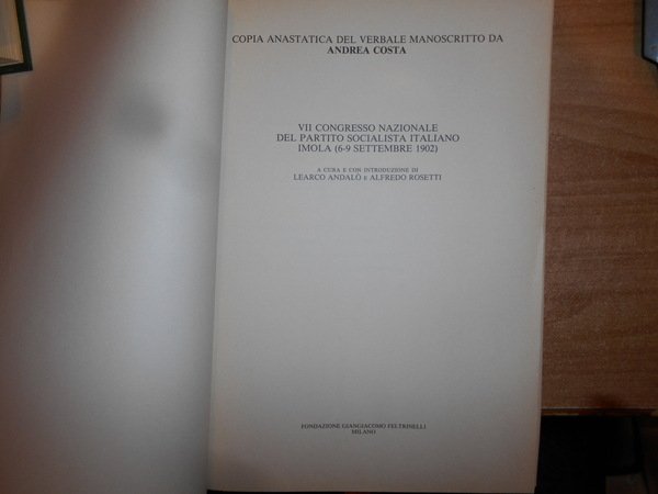 Partito Socialista Italiano. Rendiconto Congresso Nazionale Imola 6-7-8-9 Settembre 1902. …