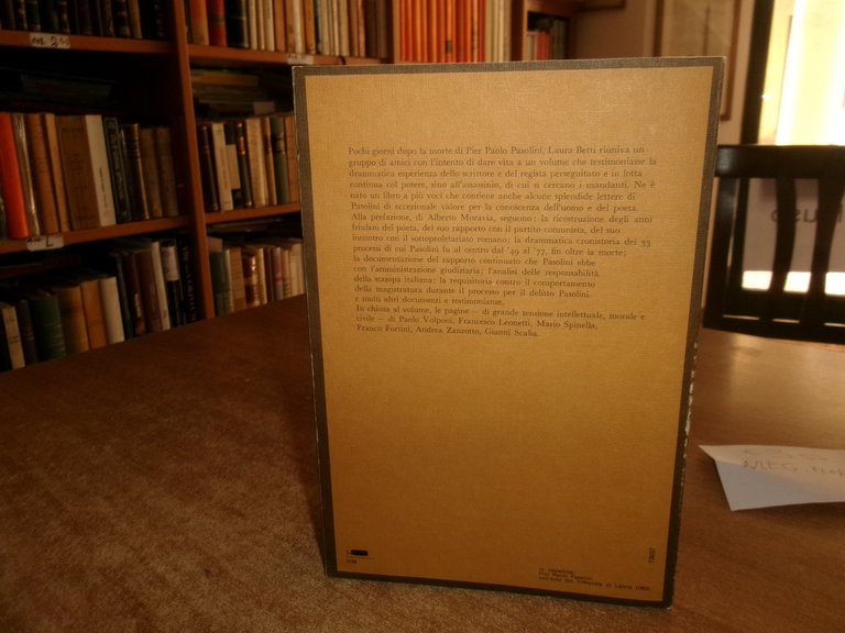 PASOLINI: cronaca giudiziaria, persecuzione, morte...in un paese orribilmente...