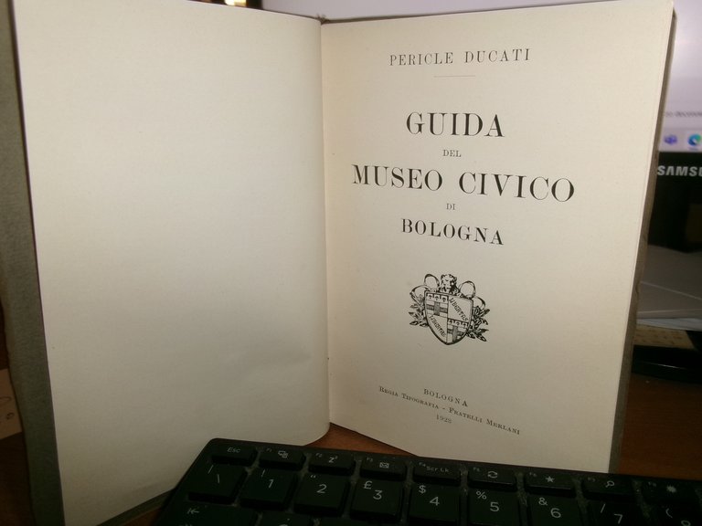 PERICLE DUCATI. GUIDA del MUSEO CIVICO di BOLOGNA 1923