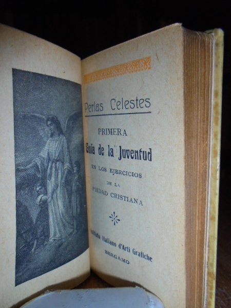 PERLAS CELESTES. Primera guia de la Juventad el los ejercicios …