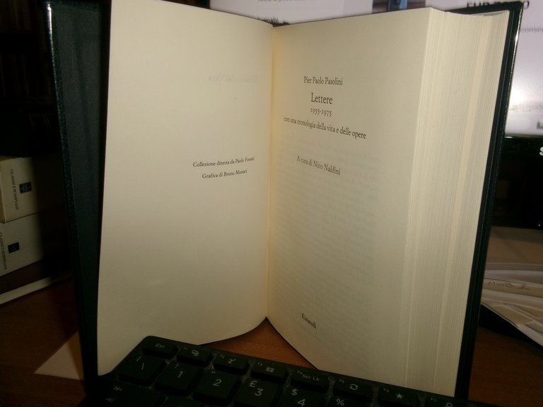 PIER PAOLO PASOLINI. LETTERE 1955 - 1975 a cura di …