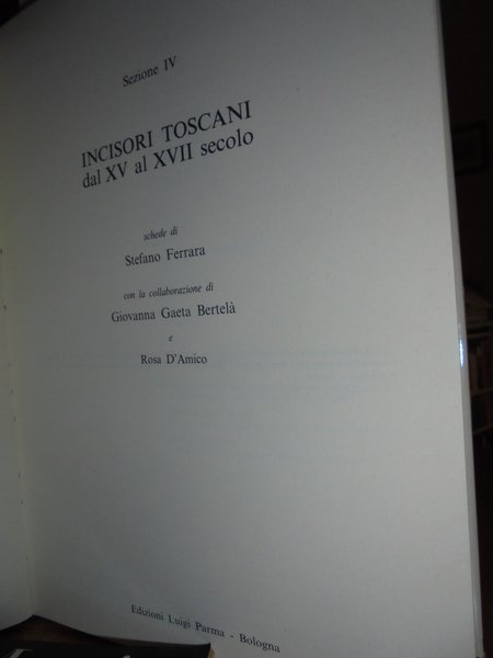 Pinacoteca Nazionale di Bologna Gabinetto delle Stampe. Incisori Toscani dal …