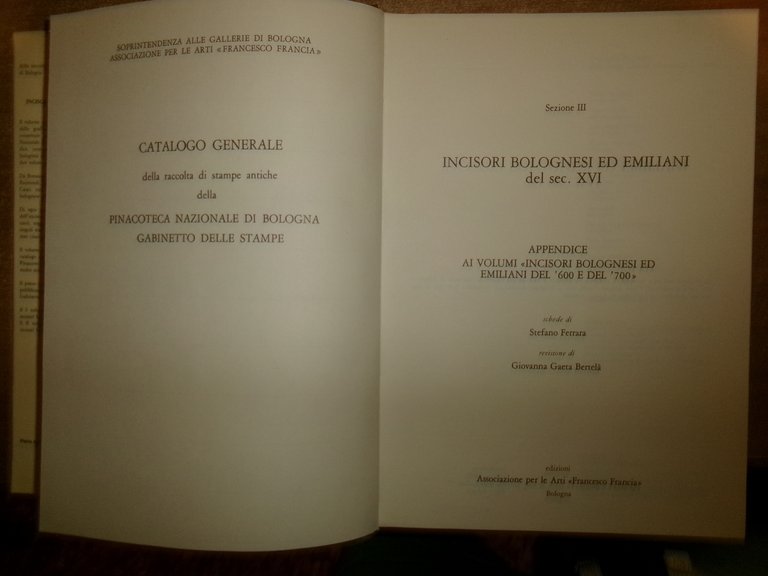 Pinacoteca Nazionale di Bologna. Incisori bolognesi ed emiliani del '500