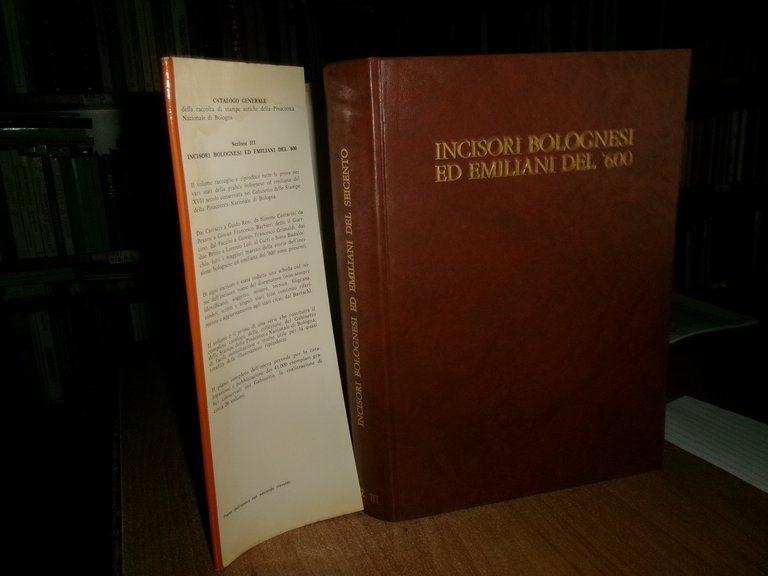 Pinacoteca Nazionale di Bologna. Incisori bolognesi ed emiliani del '600