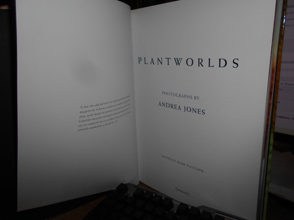 PLANTWORLDS. Photographs by ANDREA JONES