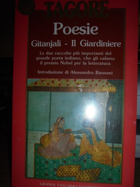 Poesie. Gitanjali - Il Giardiniere.