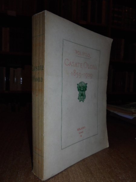 (Polifilo) CASATE Olona 1859 - 1909