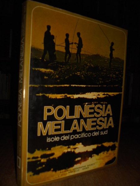 Polinesia - Melanesia isole del Pacifico del sud