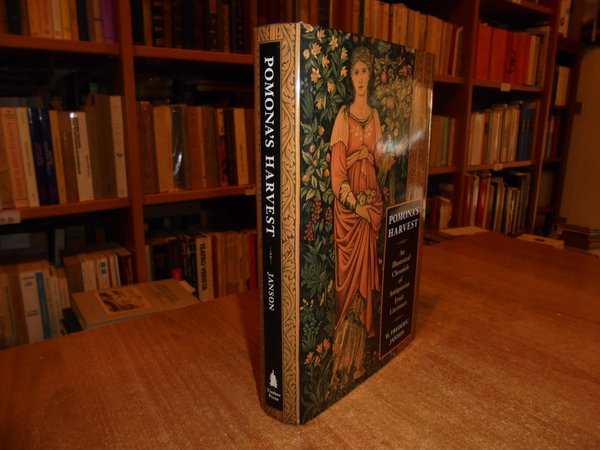 POMONA'S HARVEST an illustrated Chronicle of Antiquarian Fruit Literature