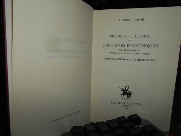 Précis de l' Histoire des Doctrines économiques dans leurs rapports …