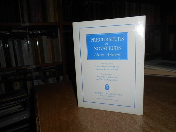 Précurseurs et Novateurs. Livres Anciens